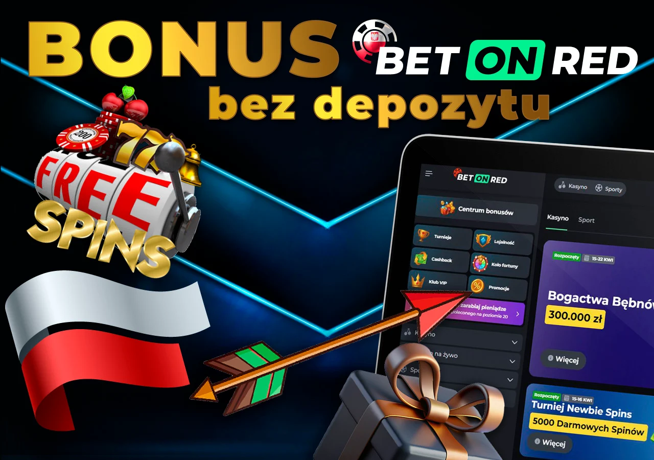 Bonus bez depozytu, darmowe spiny w kolumnie promocji w BetOnRed